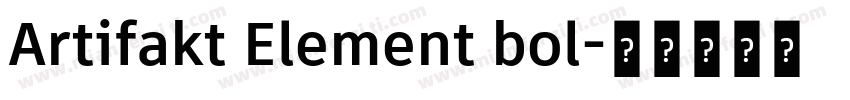 Artifakt Element bol字体转换
